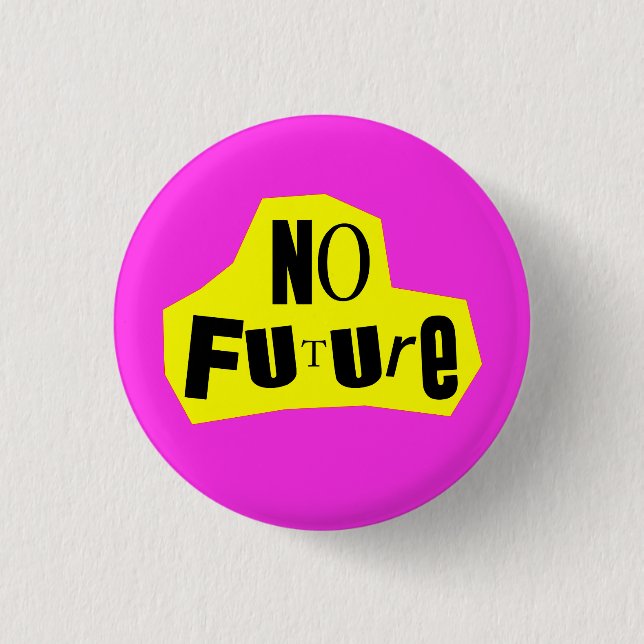 No Future Punk Nihilist Button (Front)