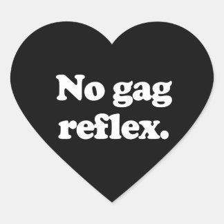 NO GAG REFLEX HEART STICKER