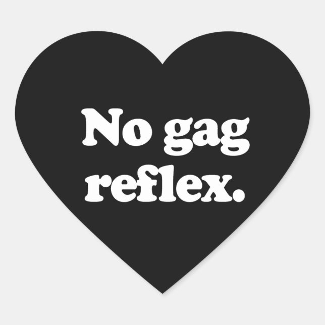 NO GAG REFLEX HEART STICKER (Front)