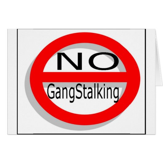 No Gangstalking Cards (Front Horizontal)