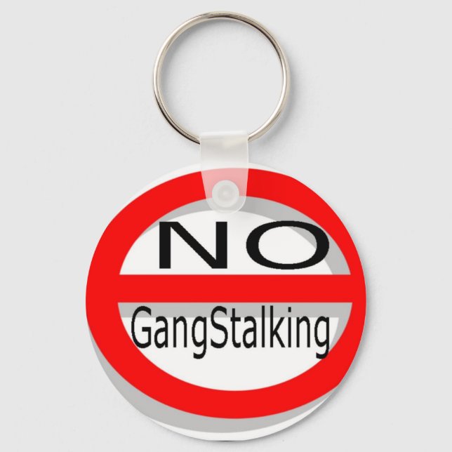 No Gangstalking Keychain (Front)