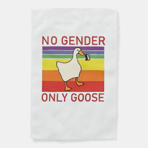 No Gender Only Goose Non Binar LGBTQ Garden Flag