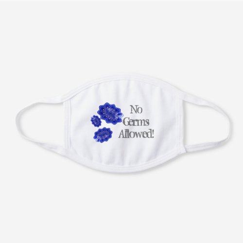 No Germs Allowed Funny Blue Fractal Germs White Cotton Face Mask