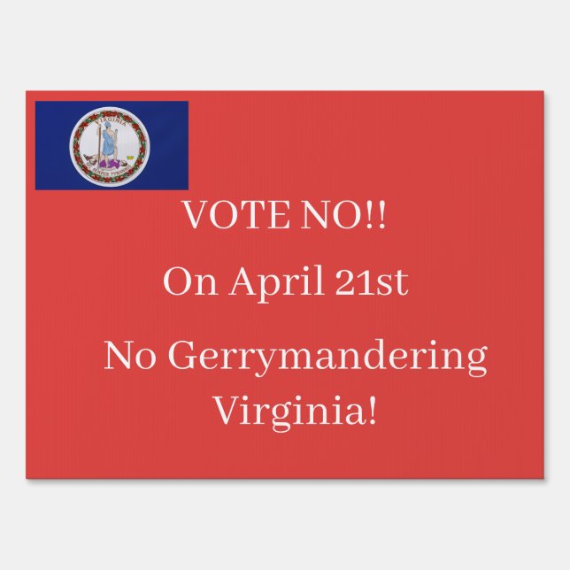 No Gerrymandering Virginia  Sign (Back)