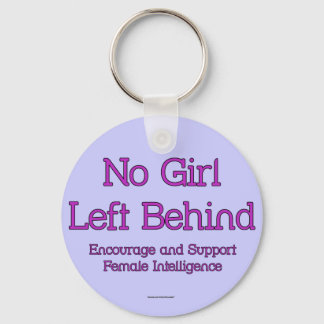 No Girl Left Behind Keychain