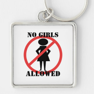 No Girls Allowed Keychain