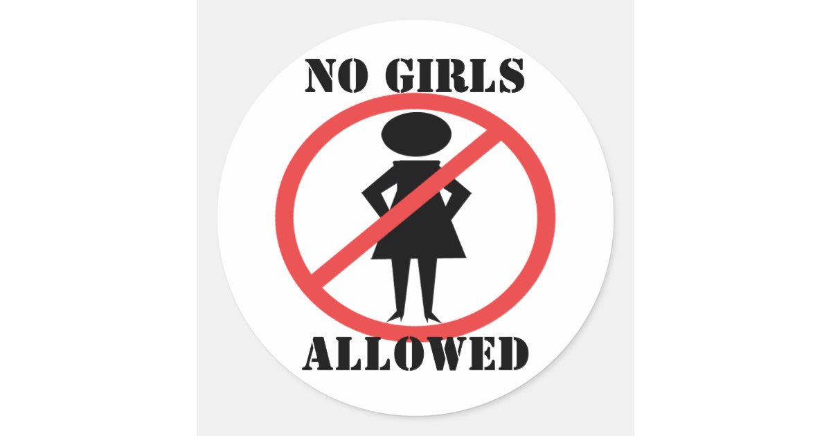 No Girls Allowed Sticker | Zazzle.com