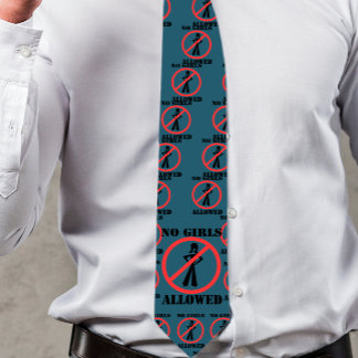 No Girls Allowed Universal NO Symbol Tie