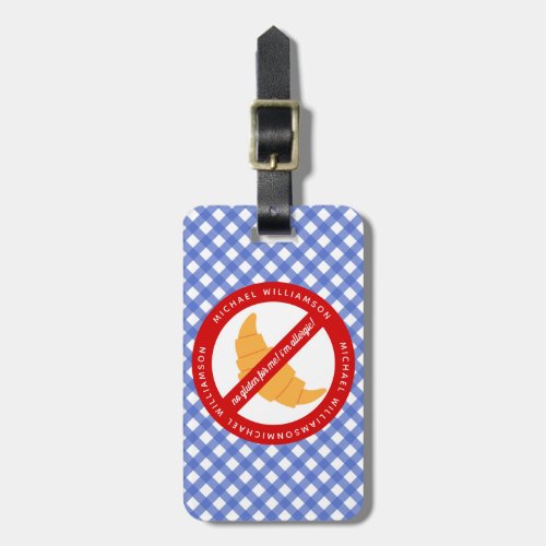 No gluten for me _ Gluten Allergy Warning _ Plaid Luggage Tag