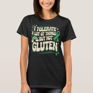 No gluten, no problem - gluten free with style T-Shirt