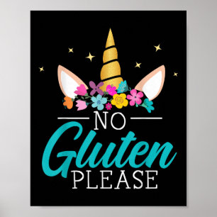 No Gluten Please Unicorn Celiac Disease Awareness Poster