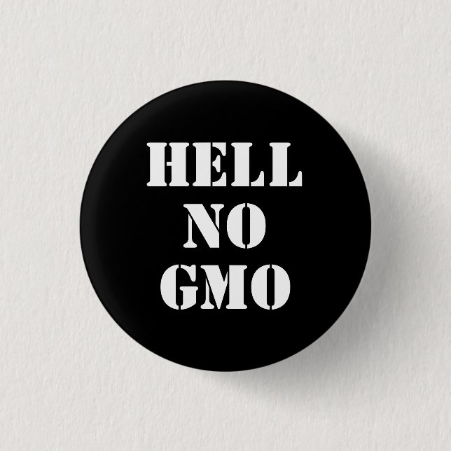 No GMO Pinback Button (Front)