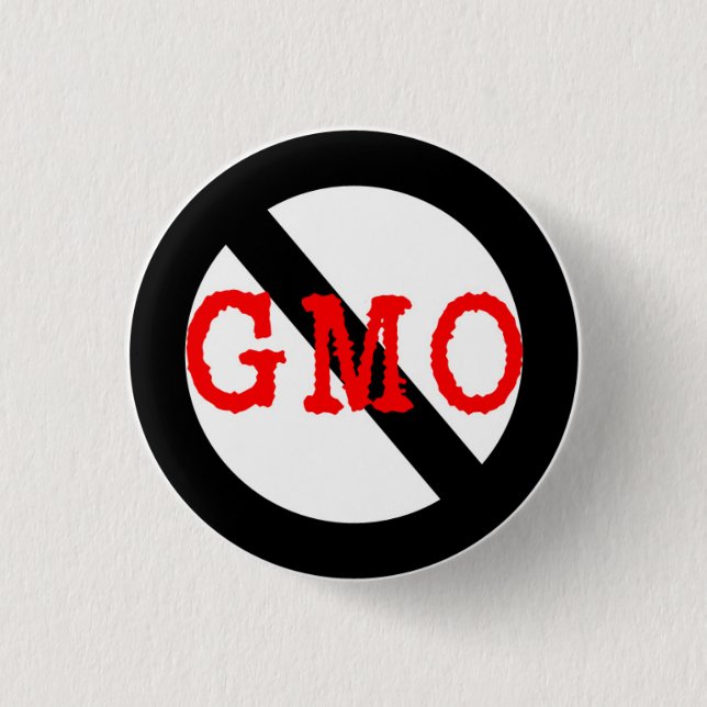 NO GMO PINBACK BUTTON (Front)