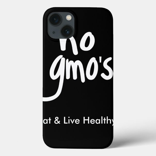 "No GMO's Eat Healthy Black White Promotion Case-Mate iPhone Case (Back)