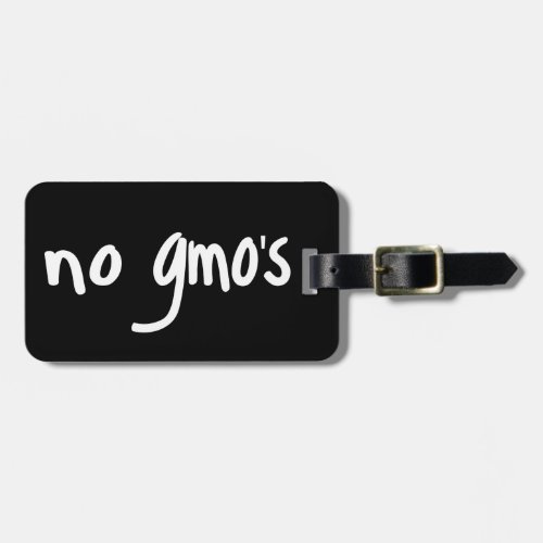 No GMOs for Healthy Food Environment Black Luggage Tag