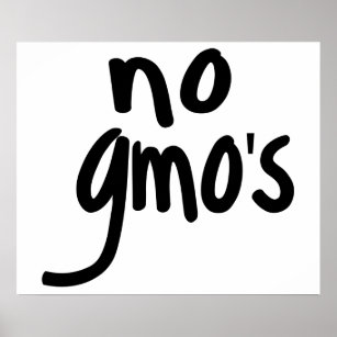 No GMO's for Heathy Food Environment White Poster