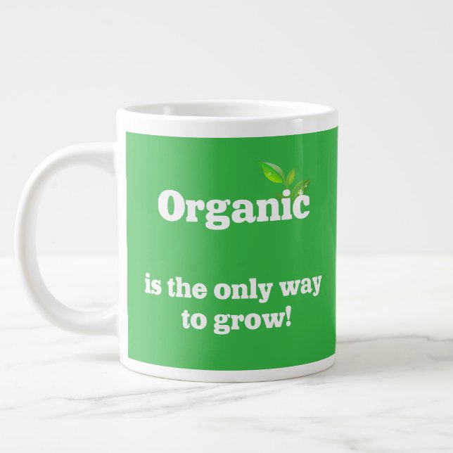 No GMOs Giant Coffee Mug (Left)
