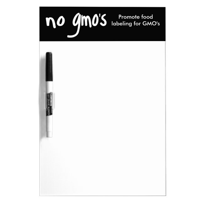 No GMO's Promote Labeling Laws Black Dry-Erase Board (Front)