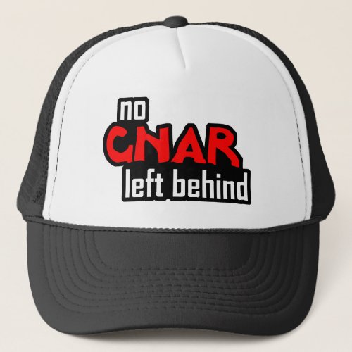 No Gnar Left Behind Trucker Hat