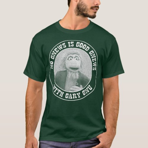 No Gnews is Good Gnews with Gary Gnu The Great Spa T_Shirt