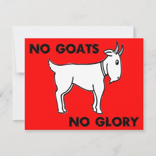 No Goats No Glory Personalized Invitations