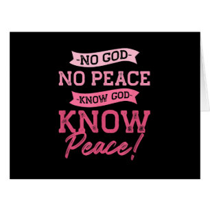 No God, No Peace, Know God, Know Peace Cute Pink Cards