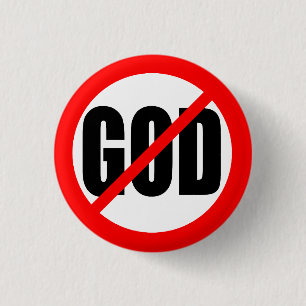"NO GOD" PINBACK BUTTON