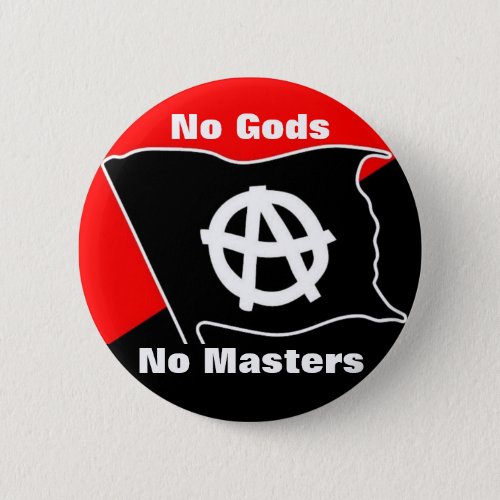 no gods no masters red and black button