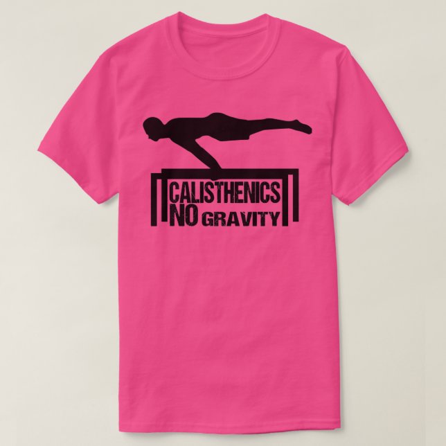 No Gravity Calisthenics T-Shirt (Design Front)