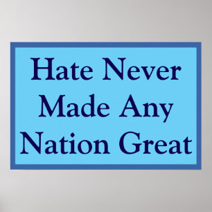 No Great Nation Hates Poster