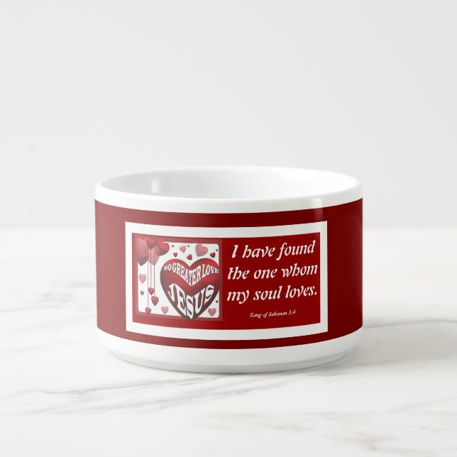 No Greater Love© Chili Bowl 11oz. (Center)