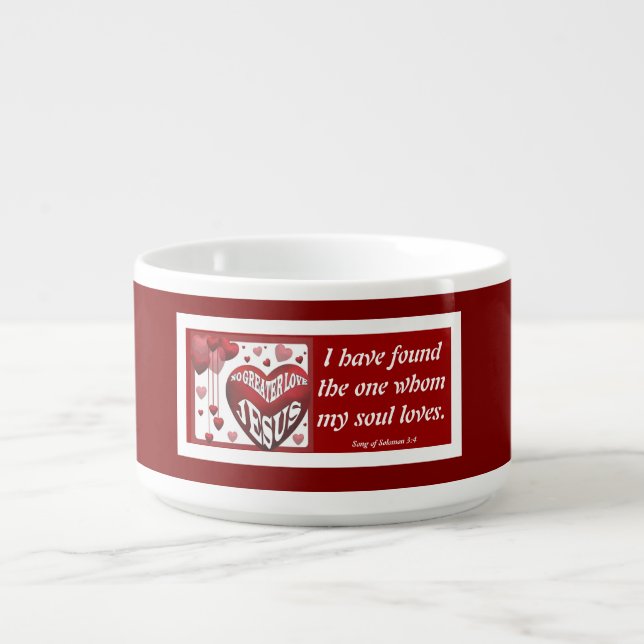 No Greater Love© Chili Bowl 11oz. (Center)