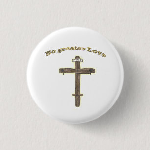 No Greater Love Christian cross products 2 Button