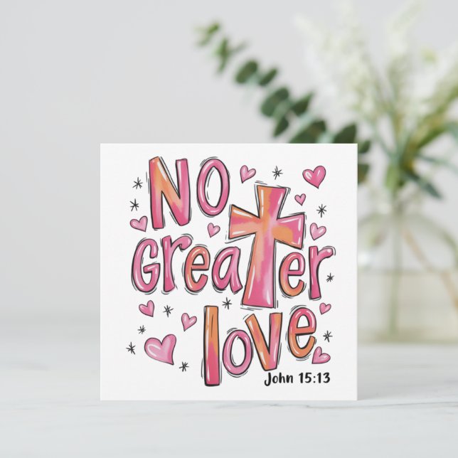 No Greater Love Jesus Valentine Christmas Christia Holiday Card (Standing Front)