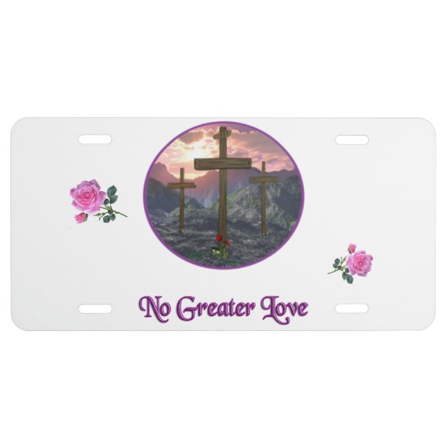 No Greater Love John 3:16 License Plate (Front)