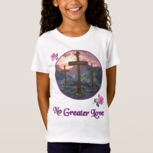 No Greater Love John 3:16 T-Shirt