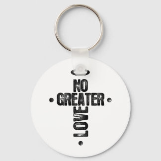 No Greater Love Keychain