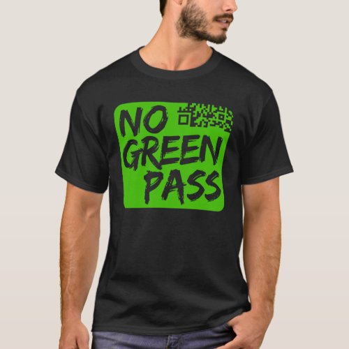 NO GREEN PASS T_Shirt