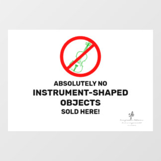 No Green Violins Local Music Store Window Cling