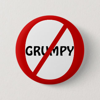 No grumpys button