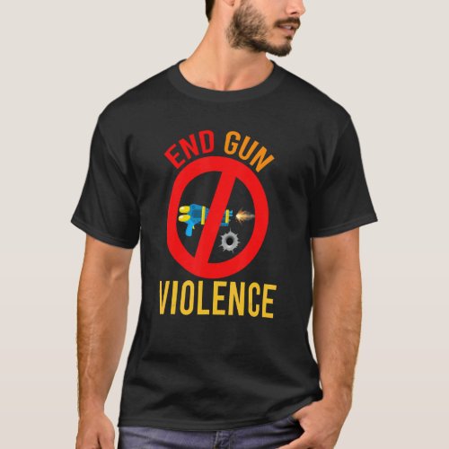 No Gun Awareness Day Wear Orange Enough End Gun Vi T_Shirt