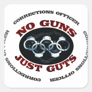 No Guns Just Guts Square Sticker