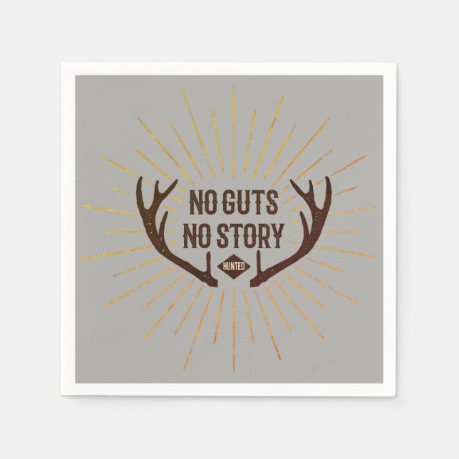 NO Guts No Story Hunter Napkins (Front)