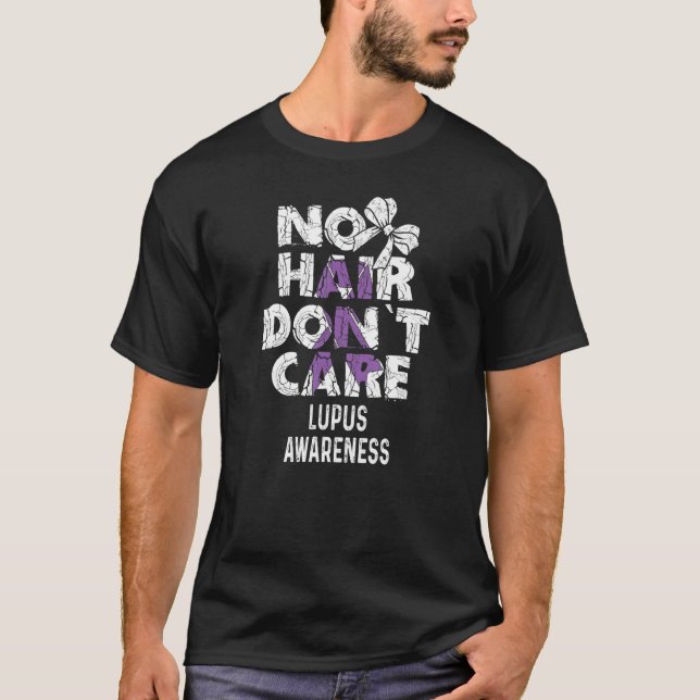 NO Hair Lupus Awareness Supporter Ribbon T-Shirt (Front)