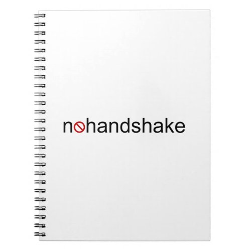 No Handshake Notebook