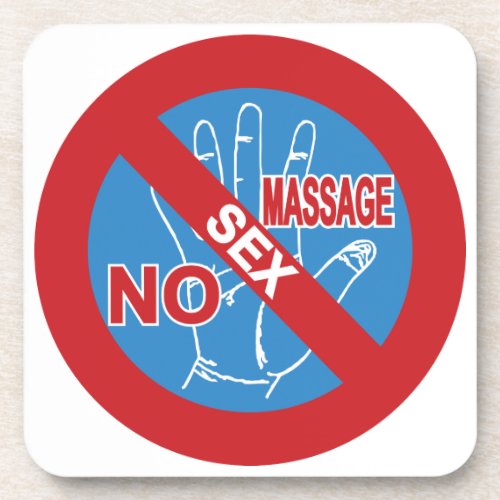 NO Happy Ending Massage  Thai Sign  Beverage Coaster