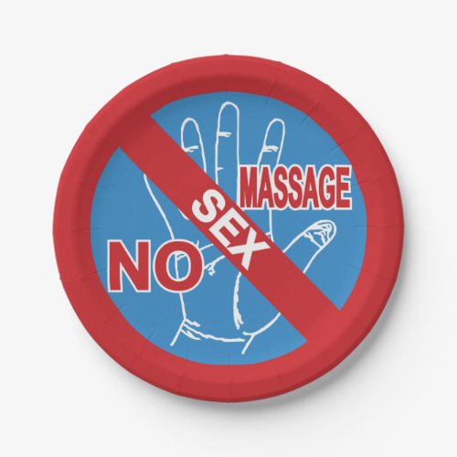 NO Happy Ending Massage  Thai Sign  Paper Plates