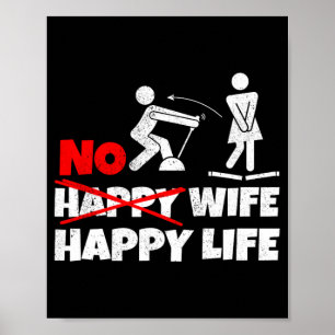 No Happy Wife Happy Life Wives Bride Groom Marriag Poster