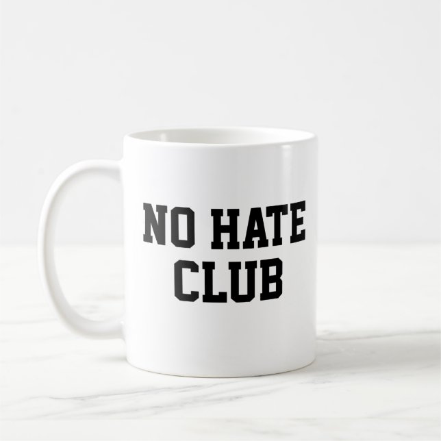 No Hate Club      Coffee Mug (Left)