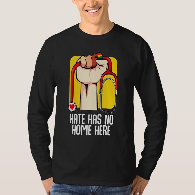 No Hate Gay Lesbian Bi Homosexual Nurse Doctors Lg T-Shirt (Front)